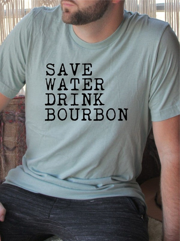 Save Water Drink Bourbon Mens Tee